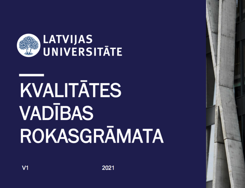 Izstrādāta Latvijas Universitātes Kvalitātes rokasgrāmata