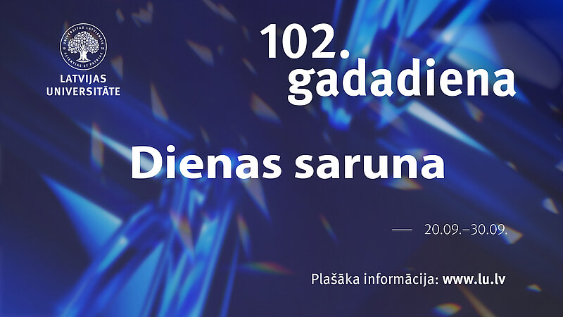 Dāvana ikvienam LU 102. gadadienā – iedvesmojošu interviju cikls “Dienas saruna” 