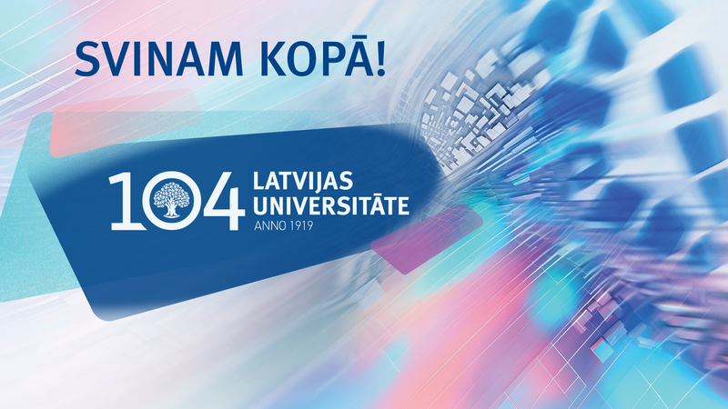 Latvijas Universitāte ar svētku programmu atzīmēs 104. gadadienu
